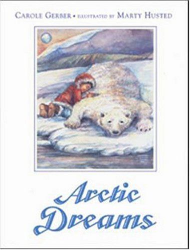 Arctic Dreams