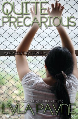 Quite Precarious (A Lowcountry Novella)