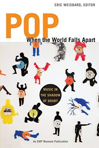 Pop When the World Falls Apart