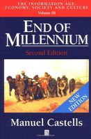 End of Millennium, Volume III: The Information Age: Economy, Society and Culture