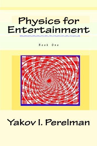 Physics for Entertainment