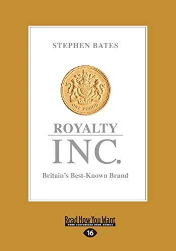 Royalty Inc.: Britain's Best-Known Brand (Large Print 16pt)