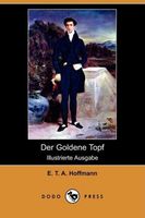 Der Goldene Topf