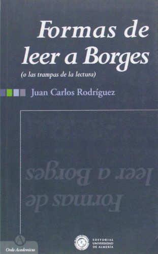 Formas de leer a Borges