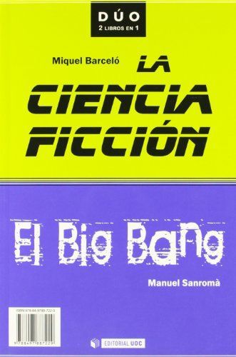 La ciencia ficción y El Big Bang