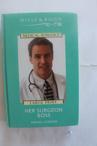 Her Surgeon Boss