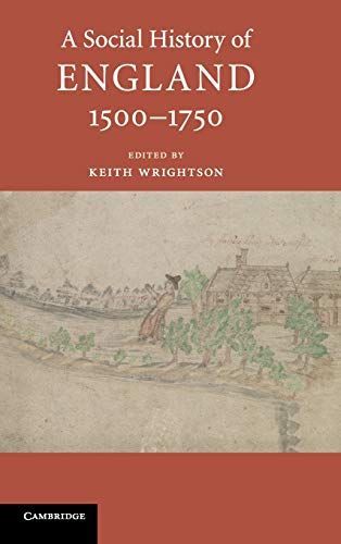 A Social History of England, 1500-1750
