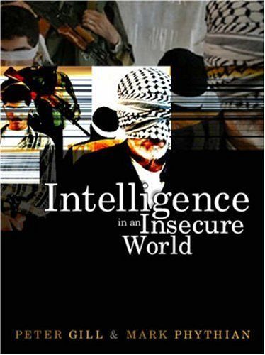 Intelligence in an Insecure World