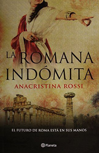 La Romana indómita