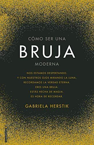 Cómo ser una bruja moderna