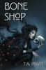 Bone Shop