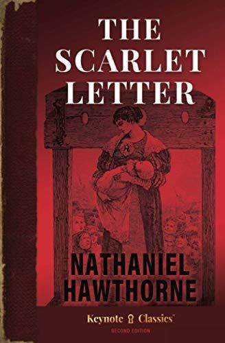 The Scarlet Letter (Annotated Keynote Classics)