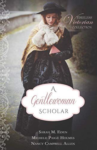 A Gentlewoman Scholar