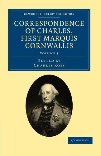 Correspondence of Charles, First Marquis Cornwallis