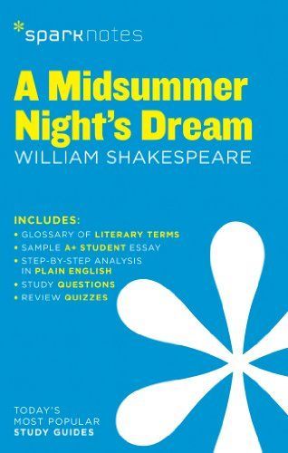 A Midsummer Night's Dream Sparknotes Literature Guide