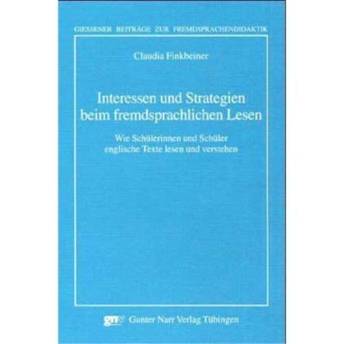 Interessen und Strategien beim fremdsprachlichen Lesen