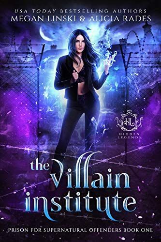 The Villain Institute (Hidden Legends