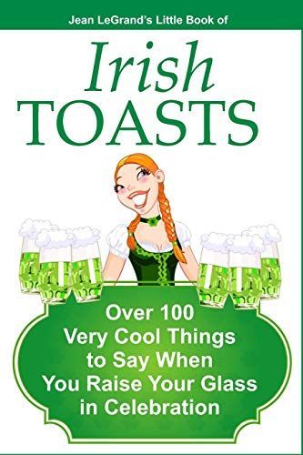 Irish Toasts