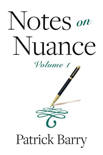 Notes on Nuance