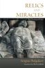 Relics and Miracles
