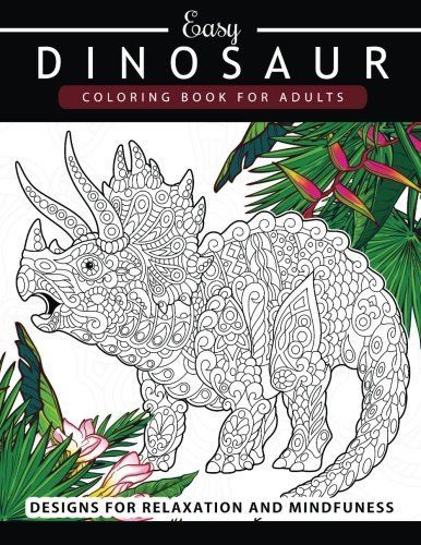 Dinosaur Coloring Book for Adults and Kids