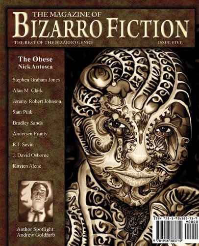 The Magazine of Bizarro Fiction