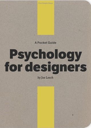 A Pocket Guide to Psychology for designers