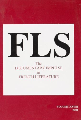 The Documentary Impulse in French Literature