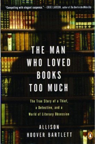 Man who Loved Books Too Much