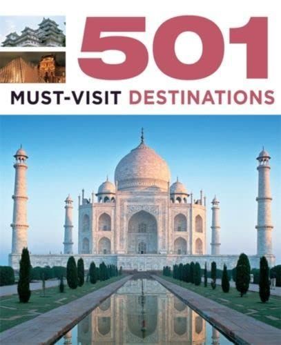 501 Must-visit Destinations