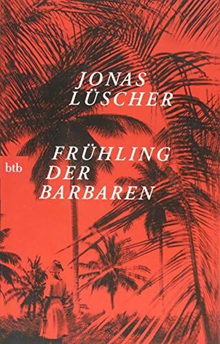 Frühling der Barbaren