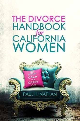 The Divorce Handbook for California Women