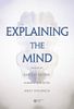 Explaining the Mind