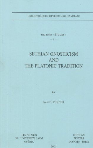 Sethian Gnosticism and the Platonic Tradition