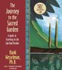 The Journey To The Sacred Garden