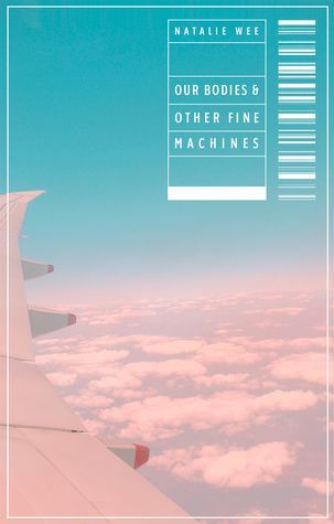 Our Bodies & Other Fine Machines