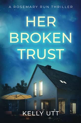 Her Broken Trust