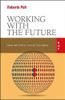 Working with the Future