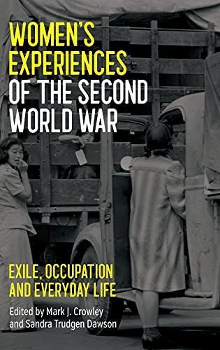 Women's Experiences of the Second World War