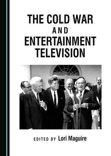 The Cold War and Entertainment Television