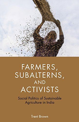 Farmers, Subalterns, and Activists