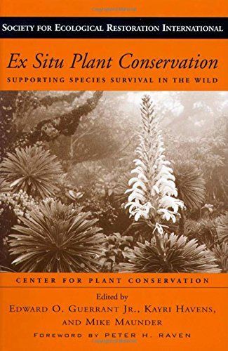 Ex Situ Plant Conservation