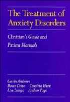 The Treatment of Anxiety Disorders