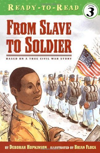 From Slave to Soldier