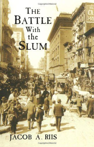 The Battle with the Slum