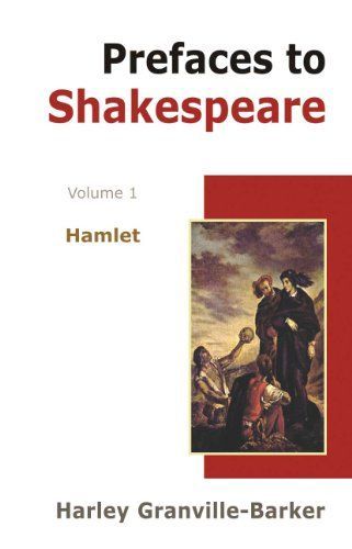 Prefaces to Shakespeare