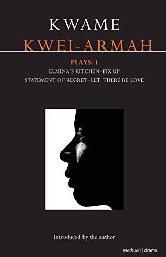 Kwei-Armah Plays: 1