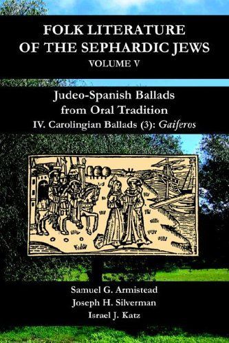 Judeo-spanish Ballads from Oral Tradition