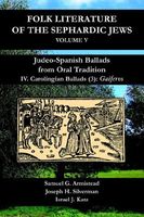 Judeo-spanish Ballads from Oral Tradition