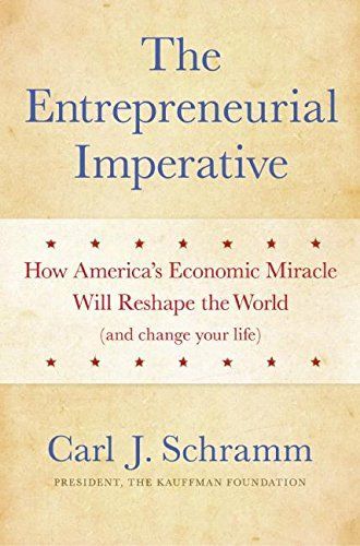 The Entrepreneurial Imperative